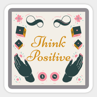 Think positive Sticker